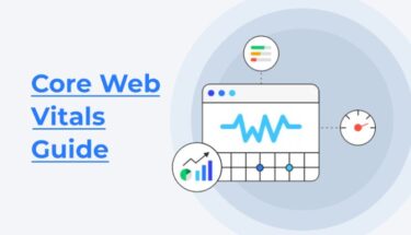 The Definitive Guide to Core Web Vitals 2025